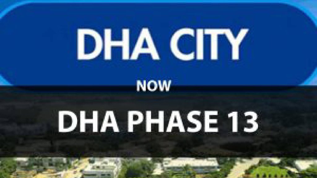 DHA City Converted to DHA PHASE 13 Lahore by Court Orders